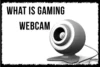 What is a Gaming Webcam? Everything Gamers Need to Know - Post Thumbnail