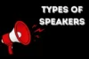 Types of Speakers: 17 Best Types of 2024  - Post Thumbnail